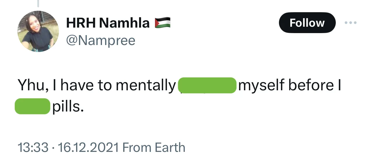 Твит: Yhu, I have to mentally … myself before I … pills