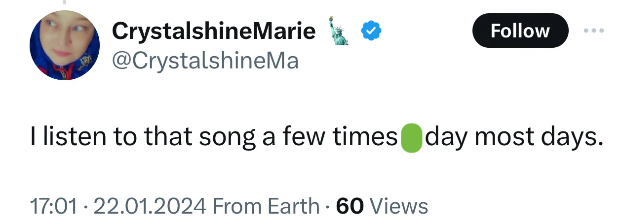 Твит: I listen to that song a few times … day most days